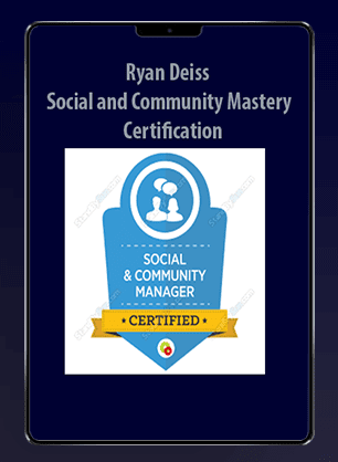 Social and Community Mastery + Certification - Ryan Deiss