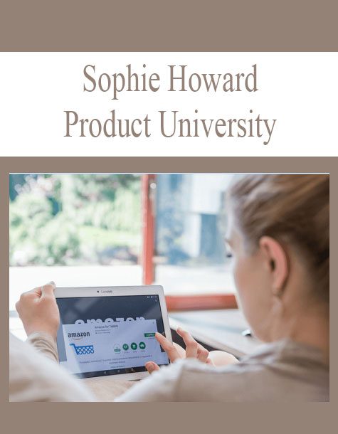 [Download Now] Sophie Howard – Product University