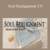 Soul Realignment 5.0 - Andrrea Hess