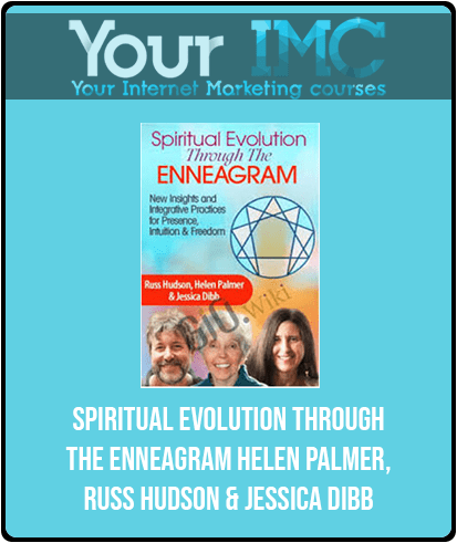 [Download Now] Spiritual Evolution Through the Enneagram - Helen Palmer