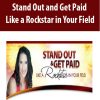 [Download Now] Stand Out and Get Paid Like a Rockstar in Your Field – Margaret Lynch