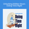 Steph Smith - Unlocking Hidden Hours: Doing Time Right