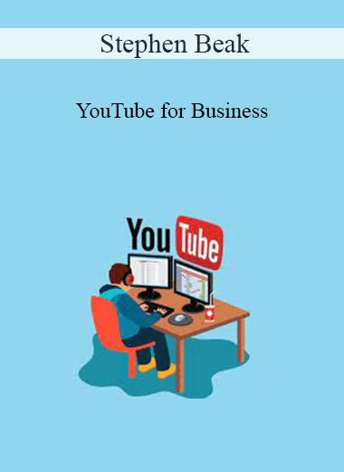 Stephen Beak - YouTube for Business