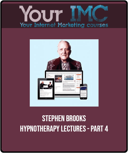 Stephen Brooks - Hypnotherapy Lectures - Part 4