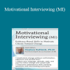 Stephen Rollnick - Motivational Interviewing (MI): Evidence-Based Skills to Motivate Clients Toward Change