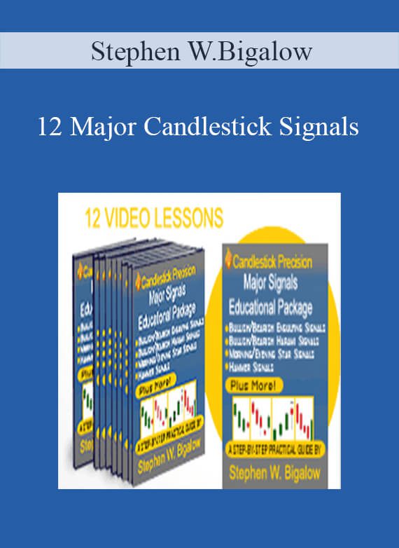 Stephen W.Bigalow – 12 Major Candlestick Signals