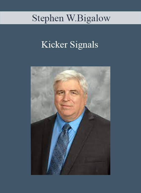 Stephen W.Bigalow – Kicker Signals