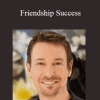 Steve G. Jones - Friendship Success