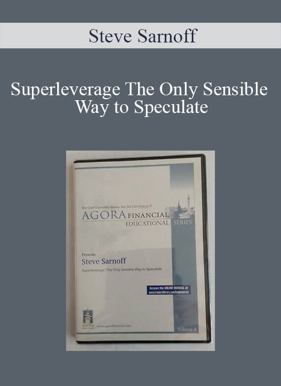 Steve Sarnoff – Superleverage The Only Sensible Way to Speculate