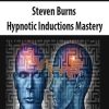 [Download Now] Steven Burns – Hypnotic Inductions Mastery