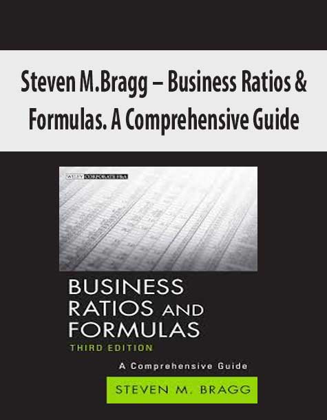 Steven M.Bragg – Business Ratios & Formulas. A Comprehensive Guide