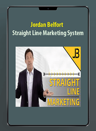 [Download Now] Jordan Belfort - Straight Line Marketing System