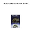 Stuart Wilde-The Esoteric Secret of Money