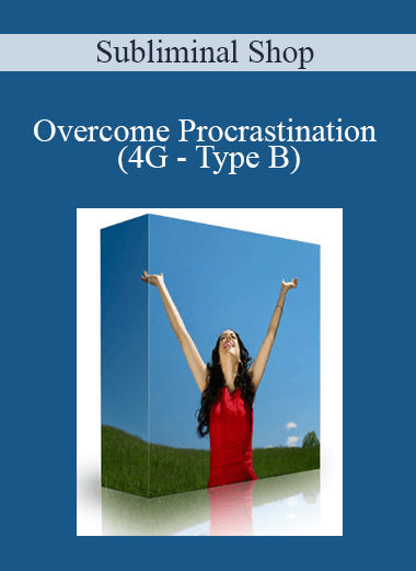 Subliminal Shop - Overcome Procrastination (4G - Type B)