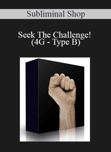 Subliminal Shop - Seek The Challenge! (4G - Type B)