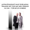 Subliminal Shop – Alpha/Dominant Male Subliminal Training Set For Gay Men Version 5.0 (4G – Type B/C/D Hybrid)