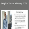 Surplus Funds Mastery 2020 - Spencer Vann