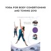 Susan Fulton – Yoga For Body Condrtioning And Toning 2010