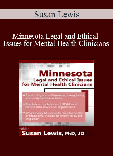 Susan Lewis - Minnesota Legal and Ethical Issues for Mental Health Clinicians