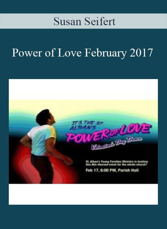 [Download Now] Susan Seifert – Power of Love February 2017