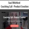 [Download Now] Suzi Whitford - Coaching Call - Product Creation