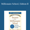 T. Harv Eker - Millionaire School