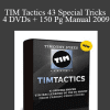 TIM Tactics 43 Special Tricks - 4 DVDs + 150 Pg Manual 2009 - Tim Sykes