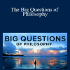 TTC - The Big Questions of Philosophy