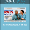 TTC - The Mayo Clinic Guide to Pain Relief