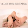 Talmadge Harper – Advanced Sexual Healing For Men