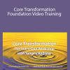 Tamara Andreas - Core Transformation Foundation Video Training