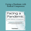 Tara Brach - Facing a Pandemic with Radical Compassion