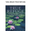 Tara Bradi-True Refuge