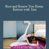 [Download Now] Tara Stiles – Rest and Renew You Home Retreat with Tara