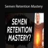 Taylor Johnson - Semen Retention Mastery - 21-day Guided Challenge To Help You Build Your Sexual Power