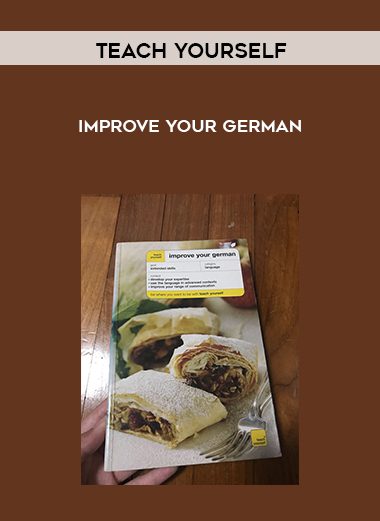 Improve Your German - Teach Yourself