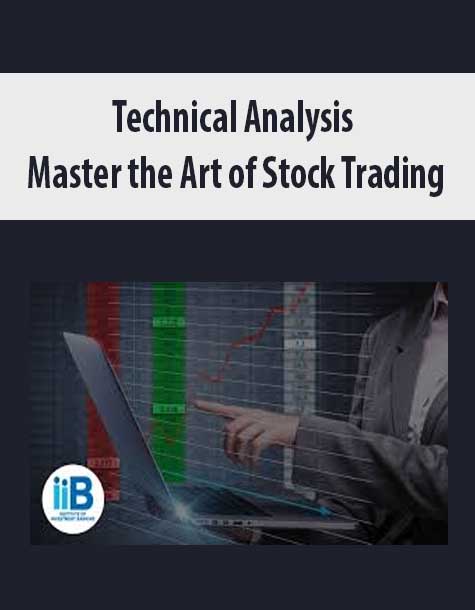 Technical Analysis – Master the Art of Stock Trading