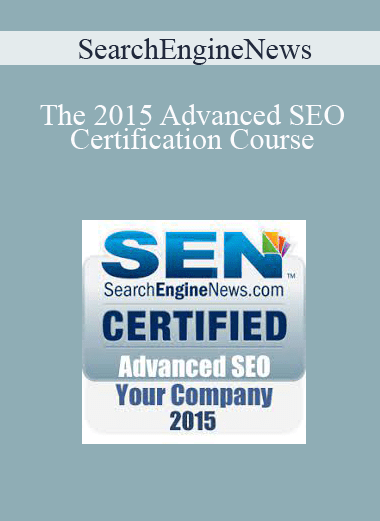 The 2015 Advanced SEO Certification Course - SearchEngineNews