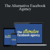 The Alternative Facebook Agency - Dan Wardrope