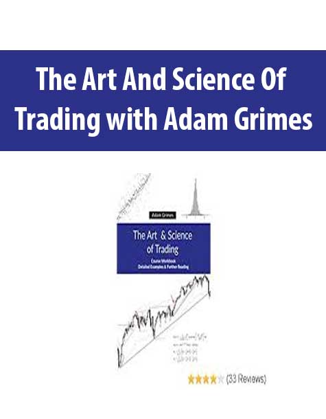 The Art And Science Of Trading with Adam Grimes