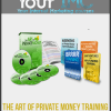 [Download Now] The Art of Private Money Training