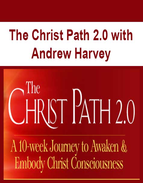 [Download Now] The Christ Path 2.0 with Andrew Harvey