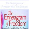 [Download Now] The Enneagram of Freedom with Tom Condon