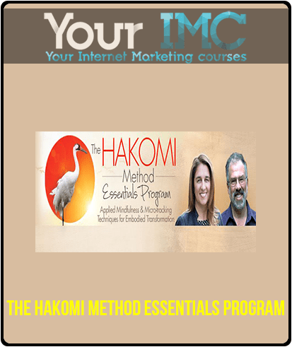 The Hakomi Method Essentials Program