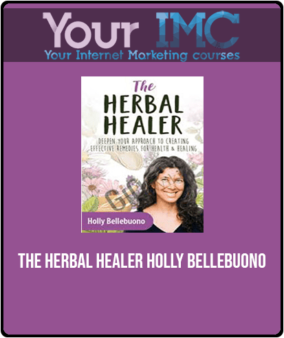 [Download Now] The Herbal Healer - Holly Bellebuono