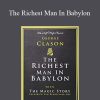 The Magic Story - The Richest Man In Babylon