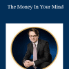 The Money In Your Mind - Igor [ Ledochowski ] Alexander