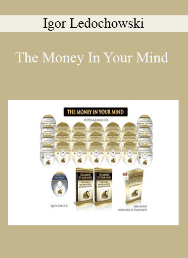 The Money In Your Mind - Igor Ledochowski