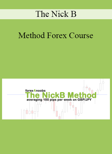 The Nick B - Method Forex Course