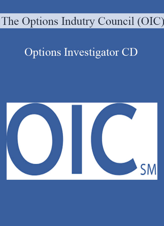 The Options Indutry Council (OIC) – Options Investigator CD